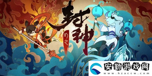 幻之封神最強陣容搭配攻略